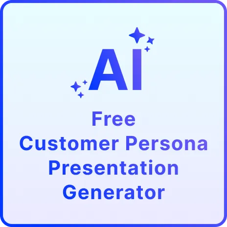  Free AI Customer Persona Presentation Generator, AI Customer Persona Presentation Maker Online [ No Signup ]